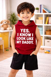 Look Like My Daddy Hood Set Maroon