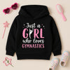 Girl Who Loves Gymnastic Hoodie ( Black )